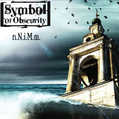 Symbol Of Obscurity: "n.N.i.M.m" – 2007
